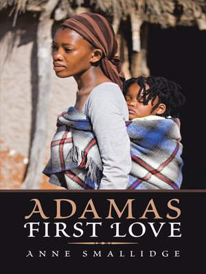 cover image of Adama's First Love